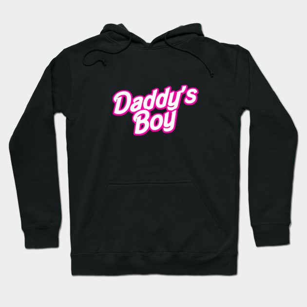 Daddy's Boy Hoodie by Haygoodies